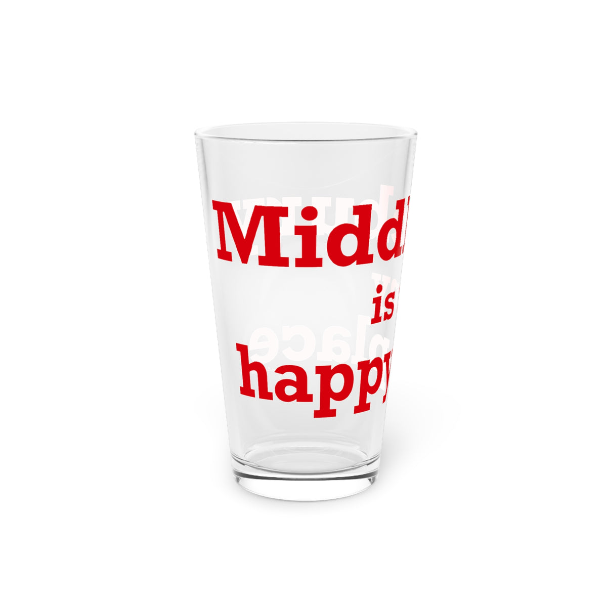 Middlebury is My Happy Place Pint Glass, 16oz