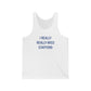 I Really Really Miss Stafford Unisex Jersey Tank Top
