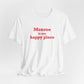 Monroe Is My Happy Place  Unisex Jersey Short Sleeve T-Shirt
