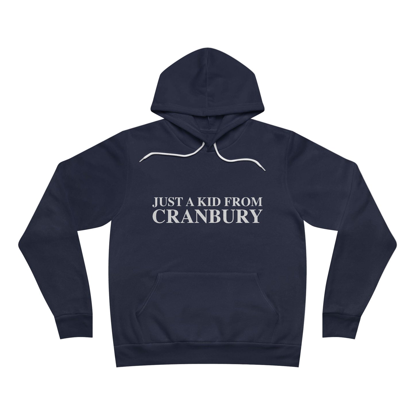Just a kid from Cranbury Unisex Sponge Fleece Pullover Hoodie