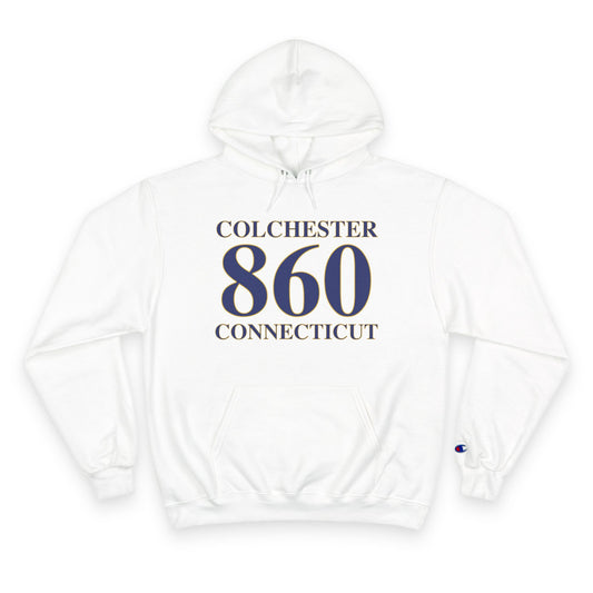 Colchester 860 Connecticut Champion Hoodie