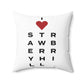 Strawberry Hill Vision Spun Polyester Square Pillow