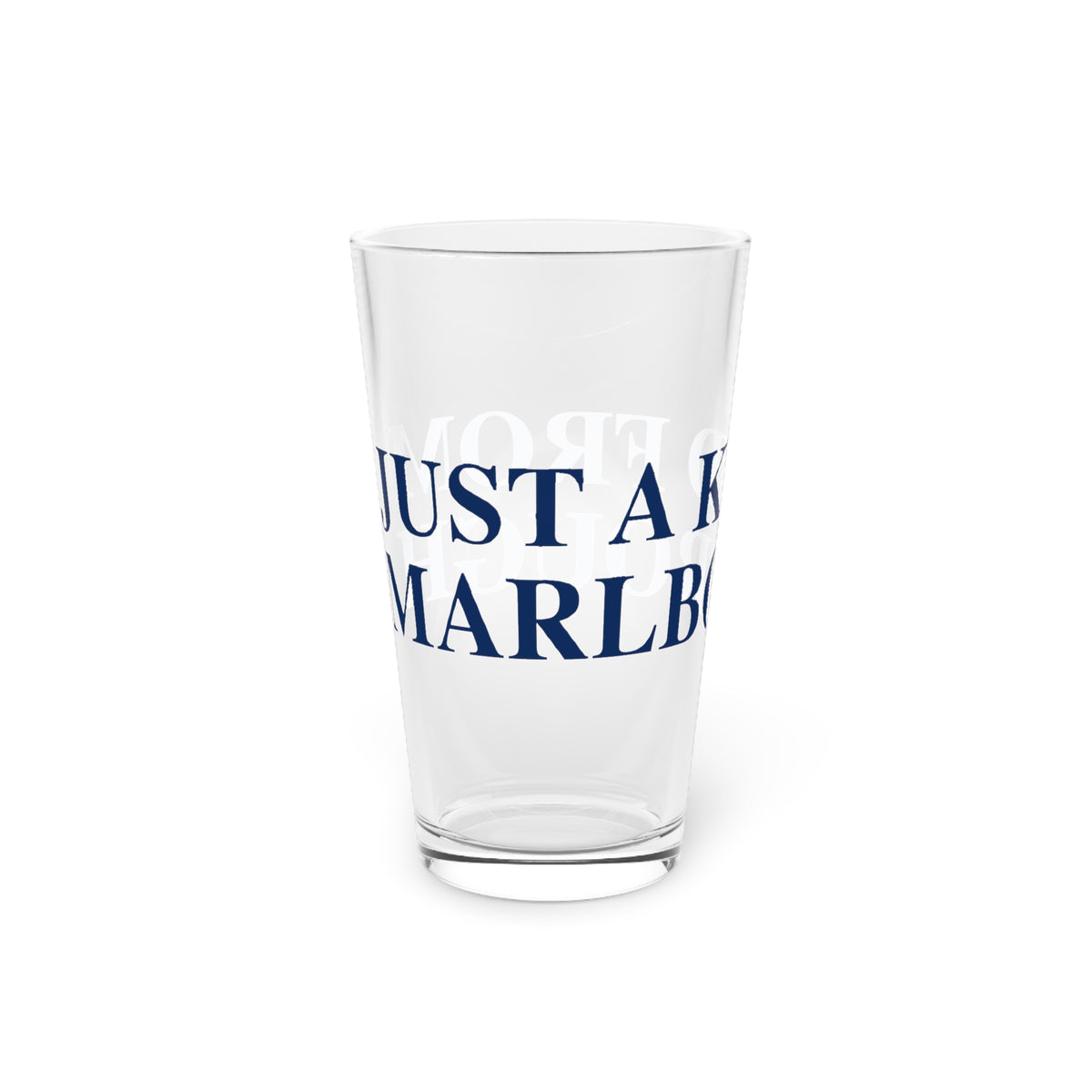 Just a kid from Marlborough Pint Glass, 16oz
