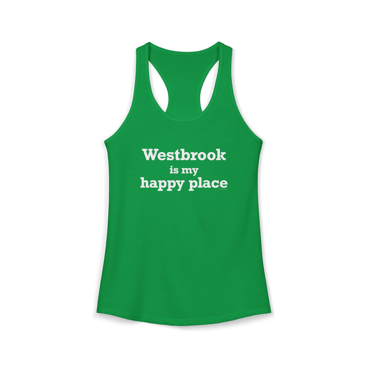 Westbrook is My Happy Place Women's Ideal Racerback Tank Top