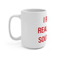 I Really Really Miss Southbury Mug 15oz