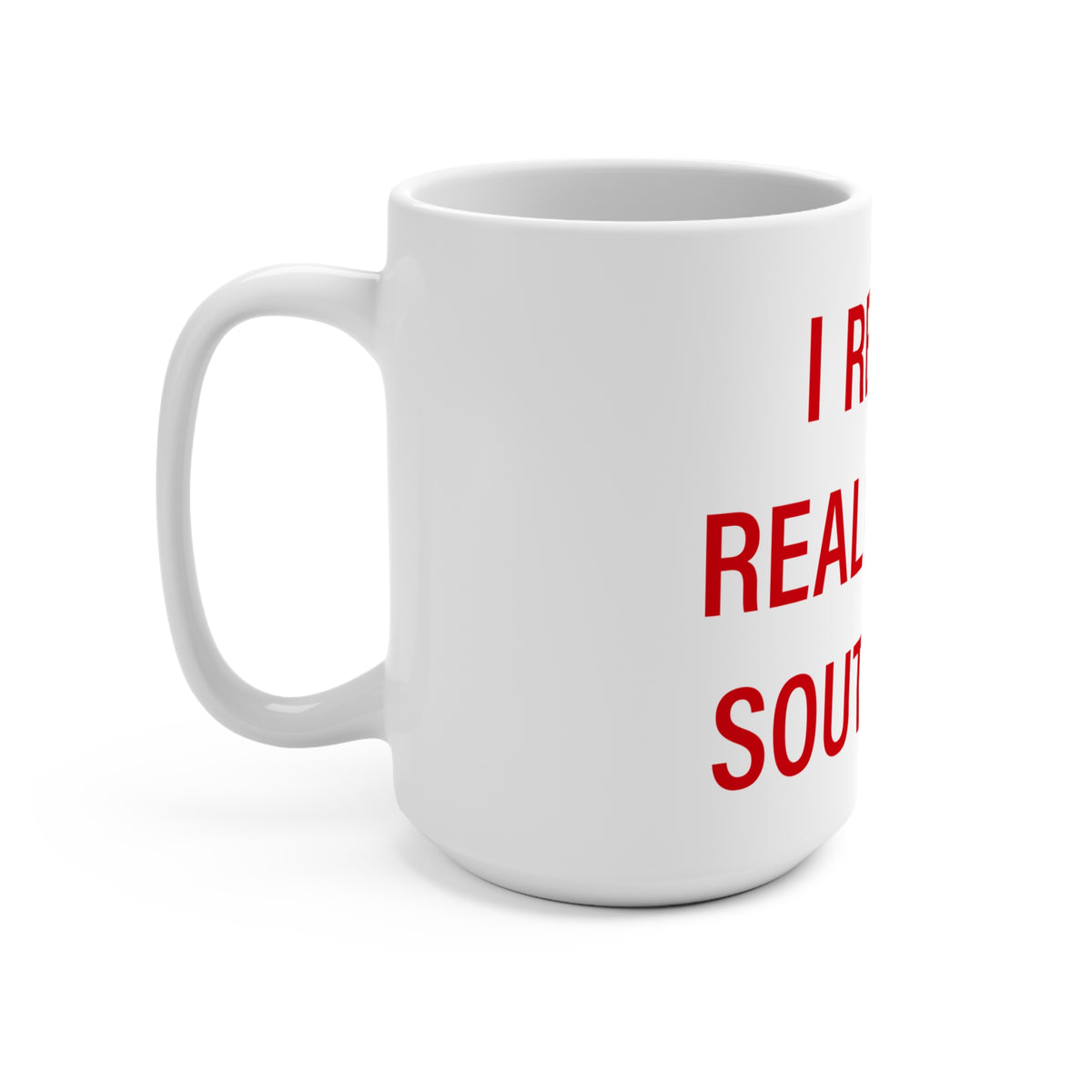 I Really Really Miss Southbury Mug 15oz