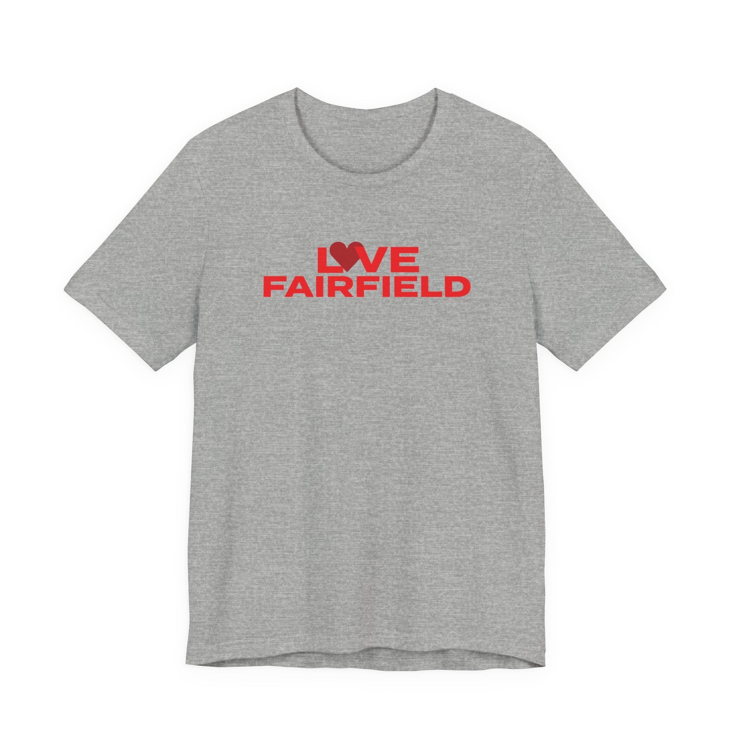 Love Fairfield Unisex Jersey Short Sleeve T-Shirt