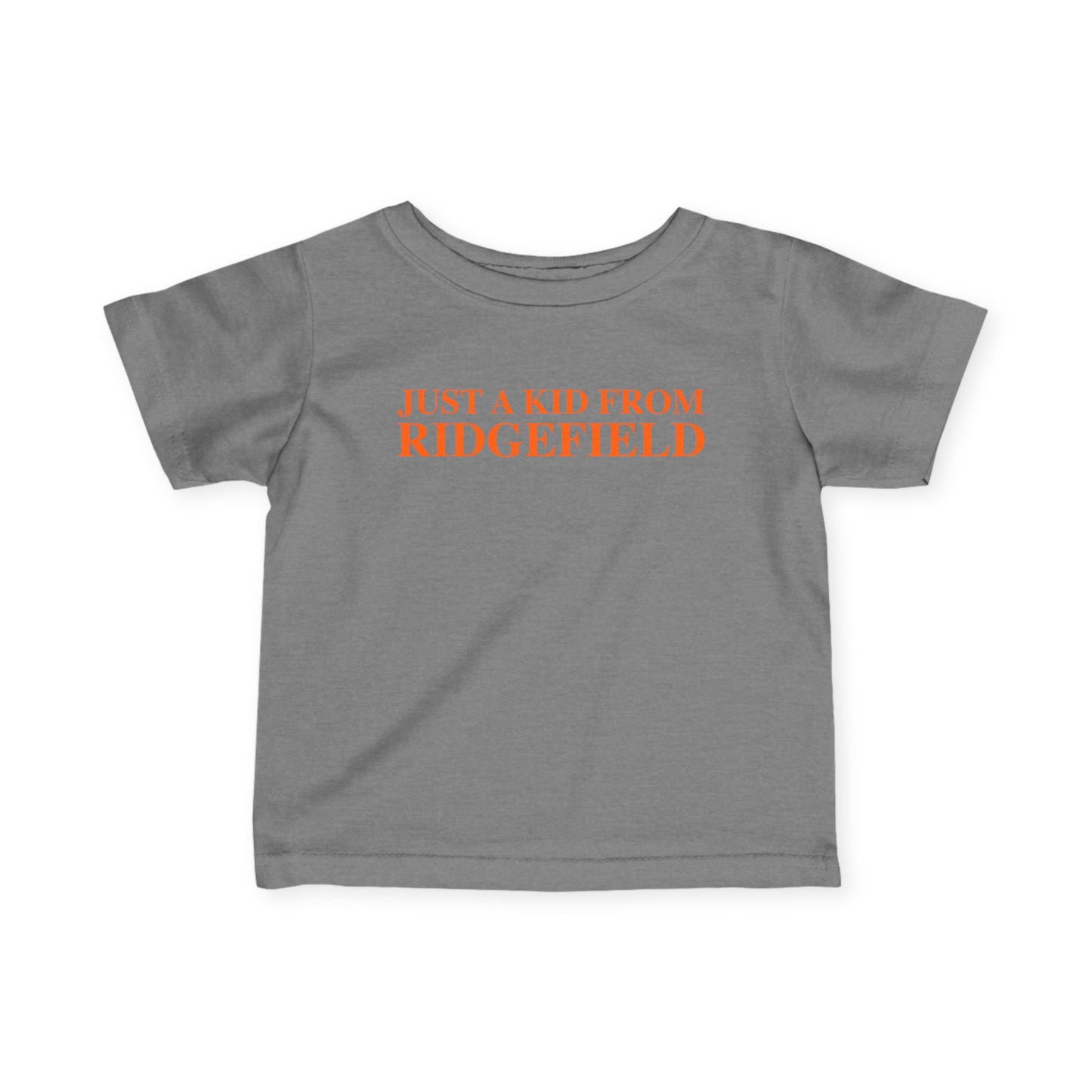 Just a kid from Ridgefield Infant Fine Jersey T-Shirt