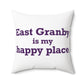 East Granby is My Happy Place Polyester Square Pillow