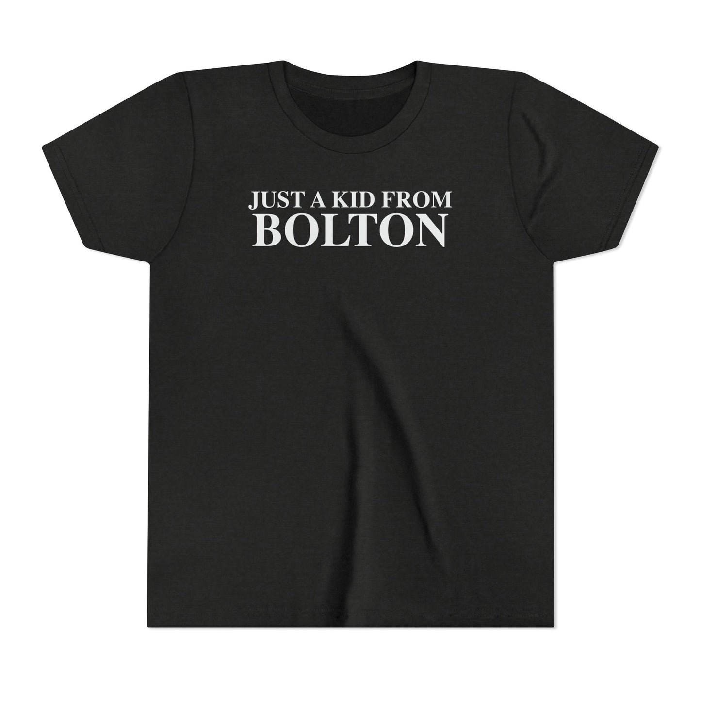 Just a kid from Bolton Youth Short Sleeve T-Shirt