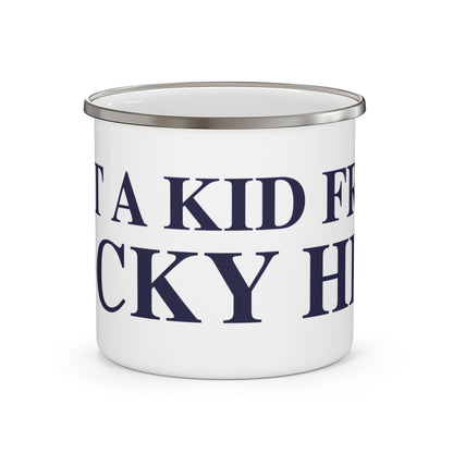Just a kid from Rocky Hill Enamel Camping Mug