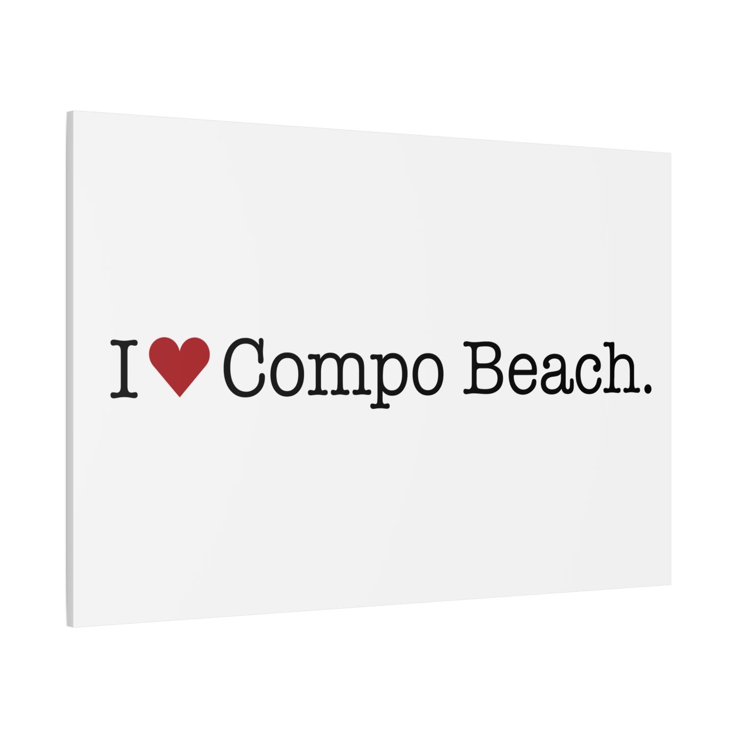 I Heart Compo Beach. Matte Canvas, Stretched, 1.25"
