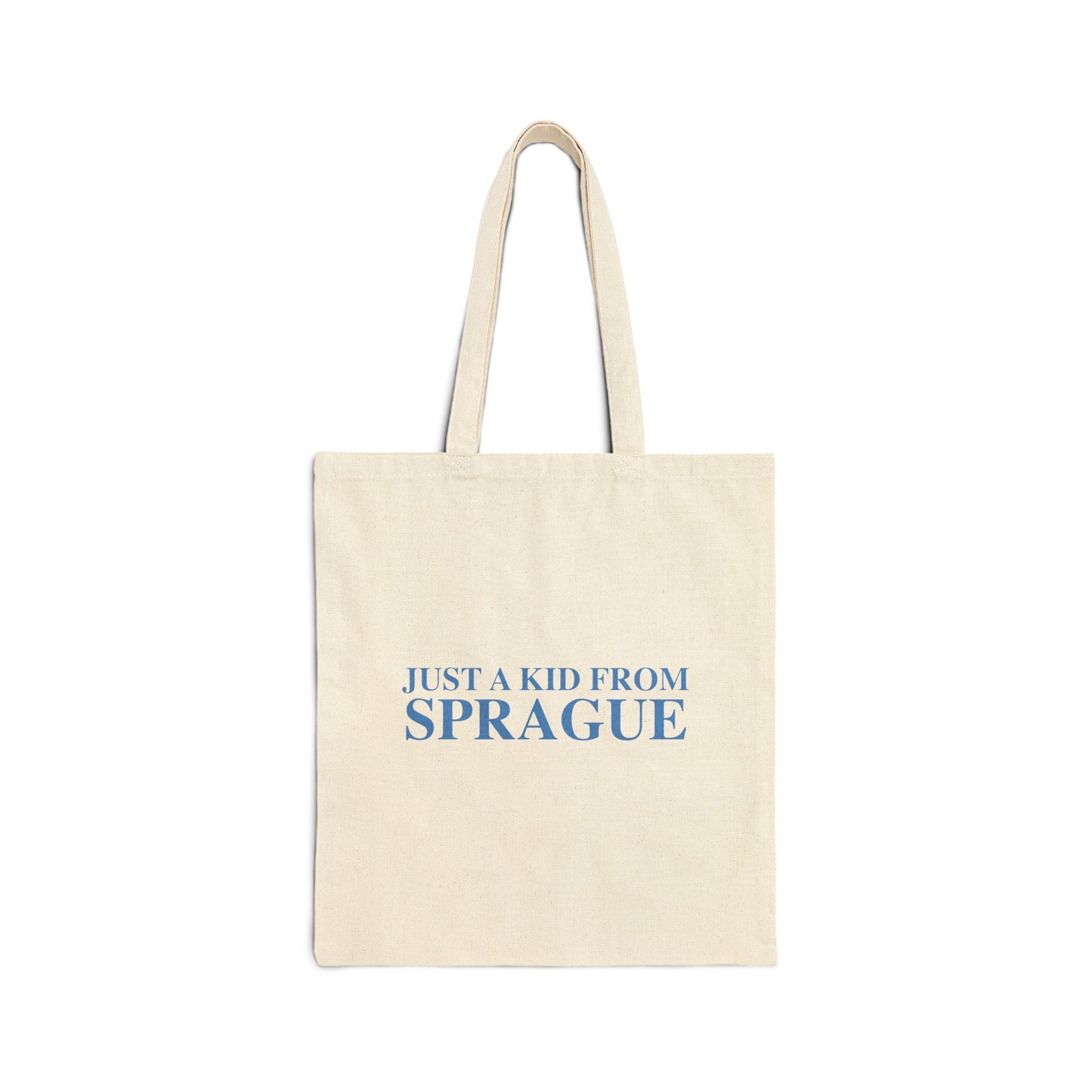 Just a kid from Sprague Cotton Canvas Tote Bag