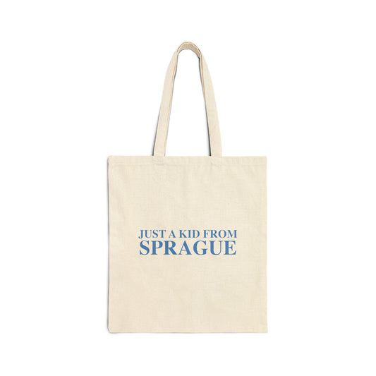Just a kid from Sprague Cotton Canvas Tote Bag