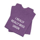 I Really Really Miss Union Unisex Jersey Short Sleeve T-Shirt