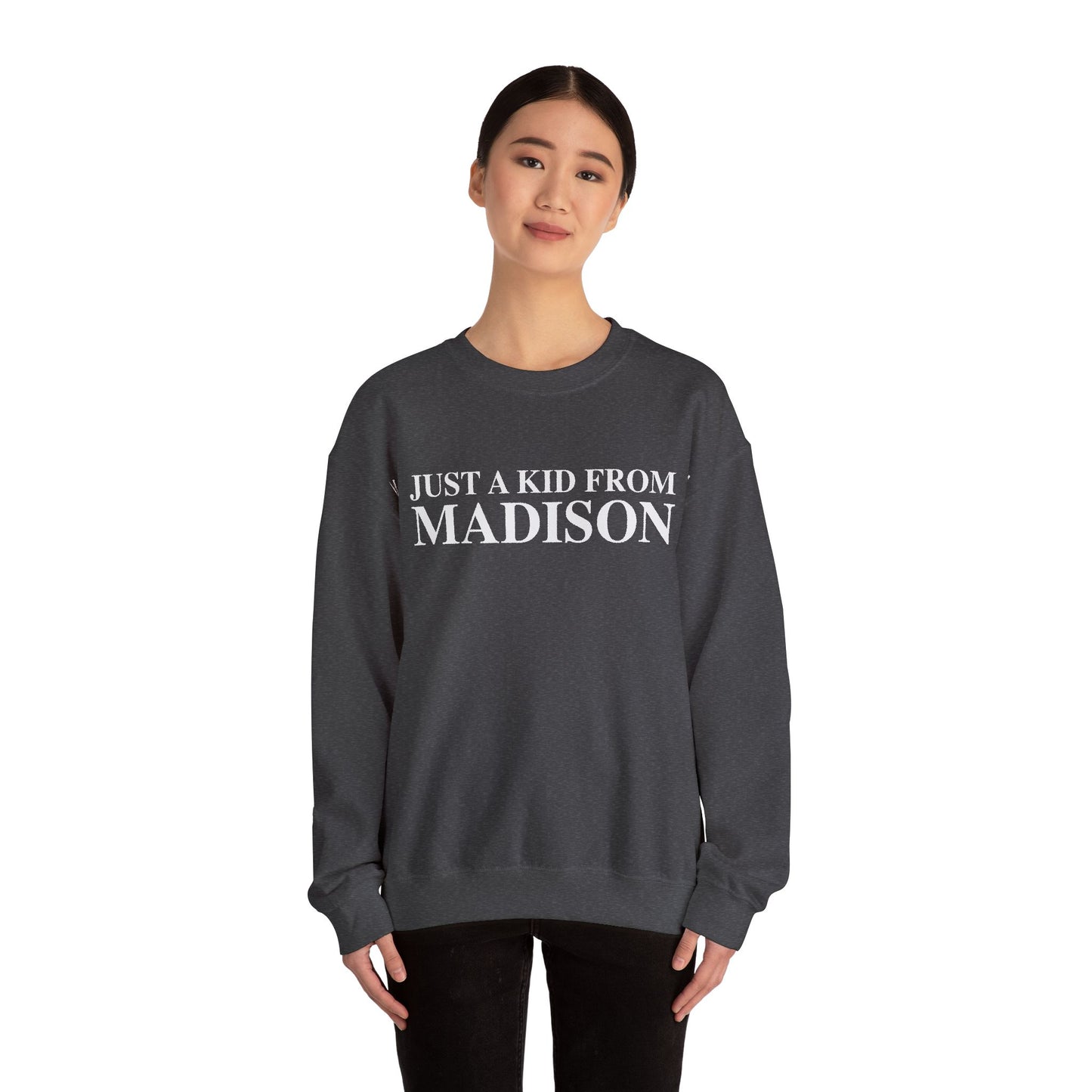 Just a kid from Madison Unisex Heavy Blend™ Crewneck Sweatshirt