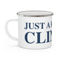 Just a kid from Clinton Enamel Camping Mug