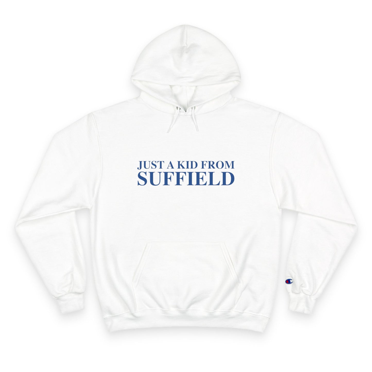 Just a kid from Suffield Champion Hoodie