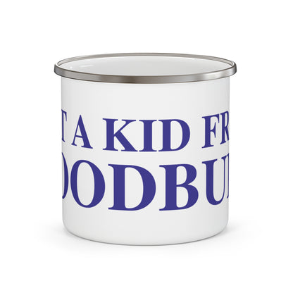 Just a kid from Woodbury Enamel Camping Mug