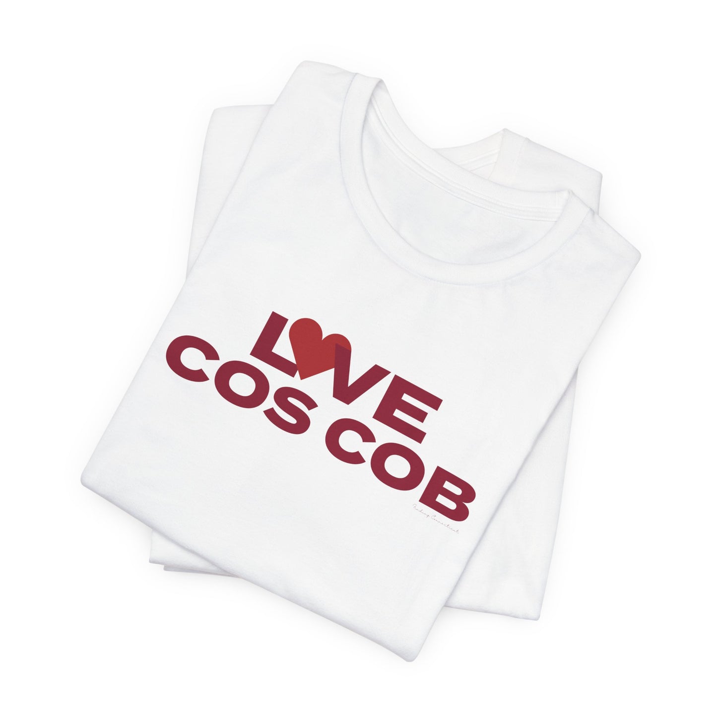 Love Cos Cob Unisex Jersey Short Sleeve T-Shirt