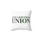 Just a kid from Union Spun Polyester Square Pillow