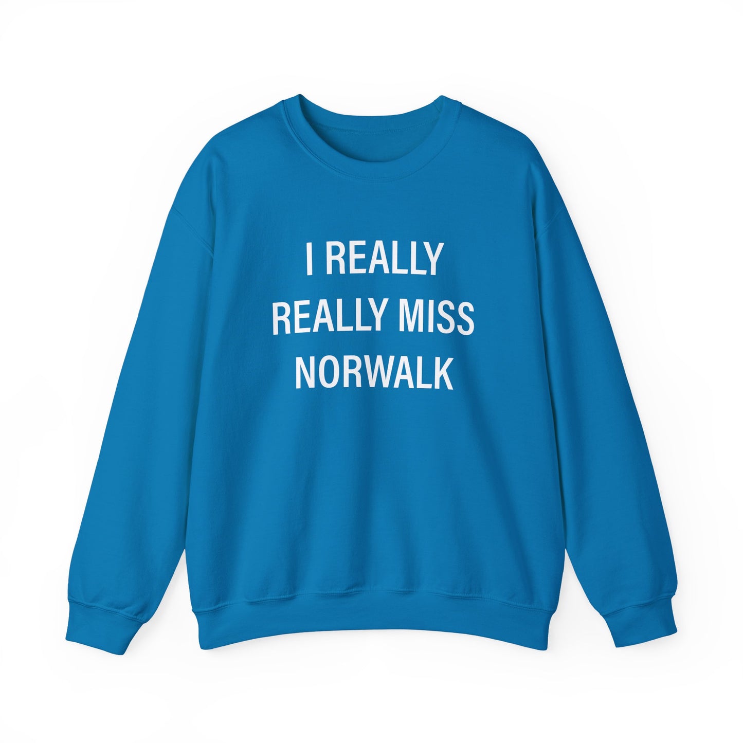 I Really Really Miss Norwalk Unisex Heavy Blend™ Crewneck Sweatshirt