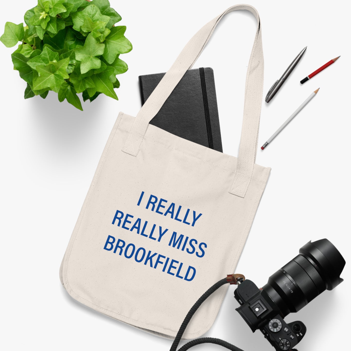I Really Really Miss Brookfield Organic Canvas Tote Bag