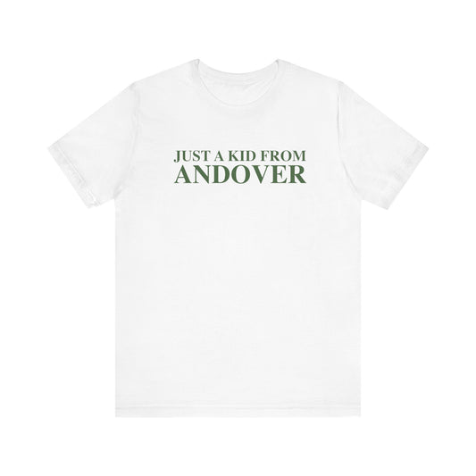 Just a kid from Andover Unisex Jersey Short Sleeve T-Shirt