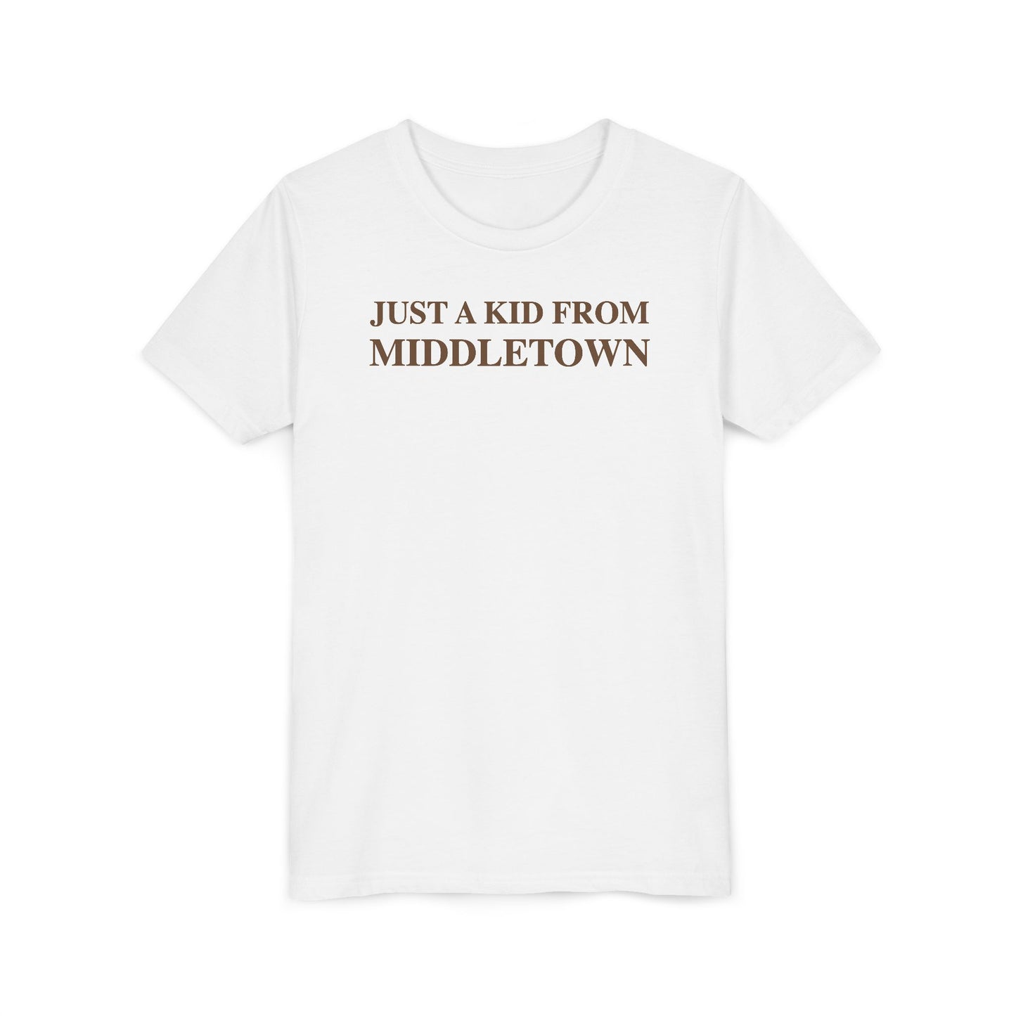 Just a kid from Middletown Youth Short Sleeve T-Shirt