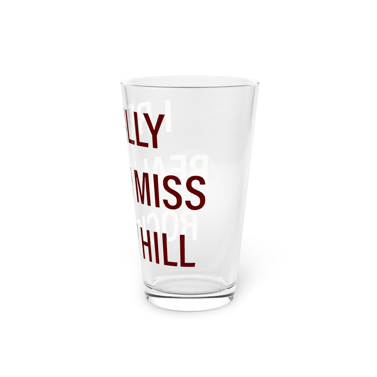 I Really Really Miss Rocky Hill Pint Glass, 16oz