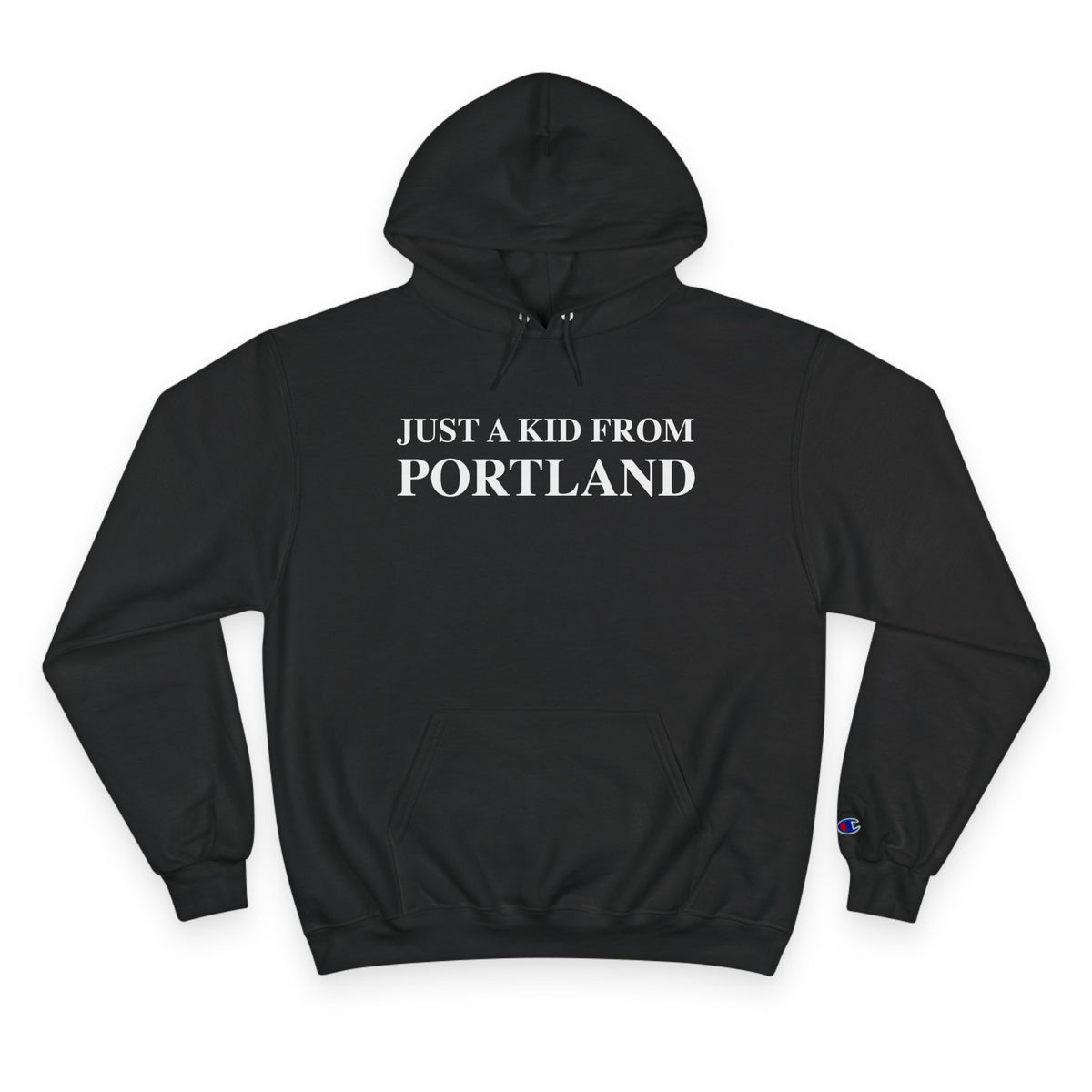 Just a kid from Portland Champion Hoodie