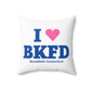 I Heart BKFD Spun Polyester Square Pillow