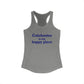 Colchester is My Happy Place  Women's Ideal Racerback Tank Top
