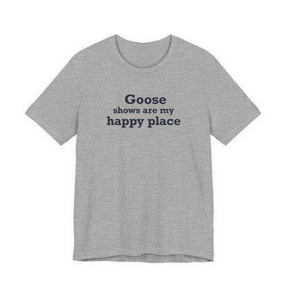 Goose Shows Are My Happy Place - Blue Unisex Jersey Short Sleeve T-Shirt