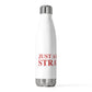 Just a kid from Stratford  20oz Insulated Bottle