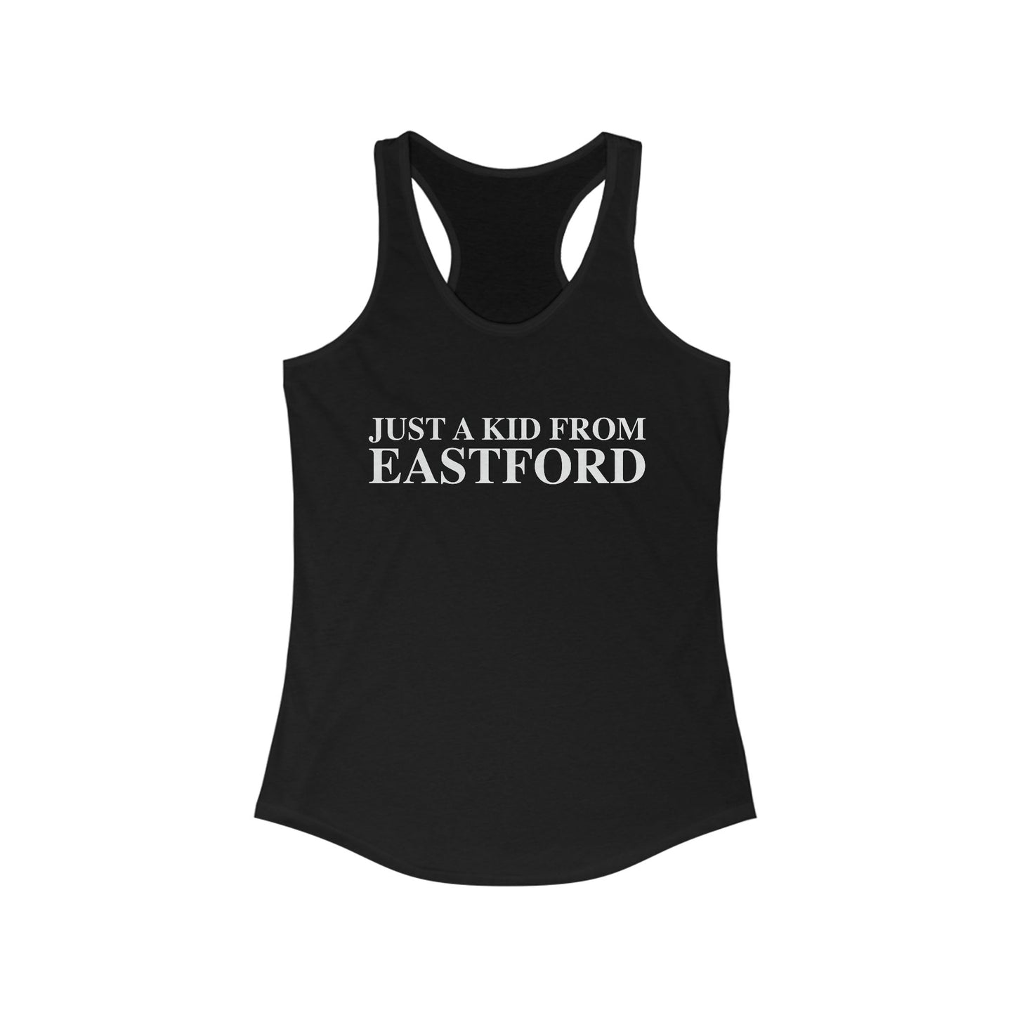 Just a kid from Eastford Women's Ideal Racerback Tank Top