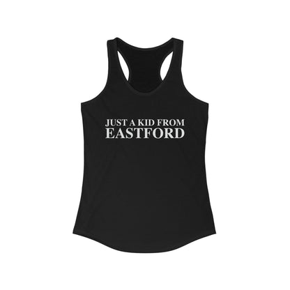 Just a kid from Eastford Women's Ideal Racerback Tank Top