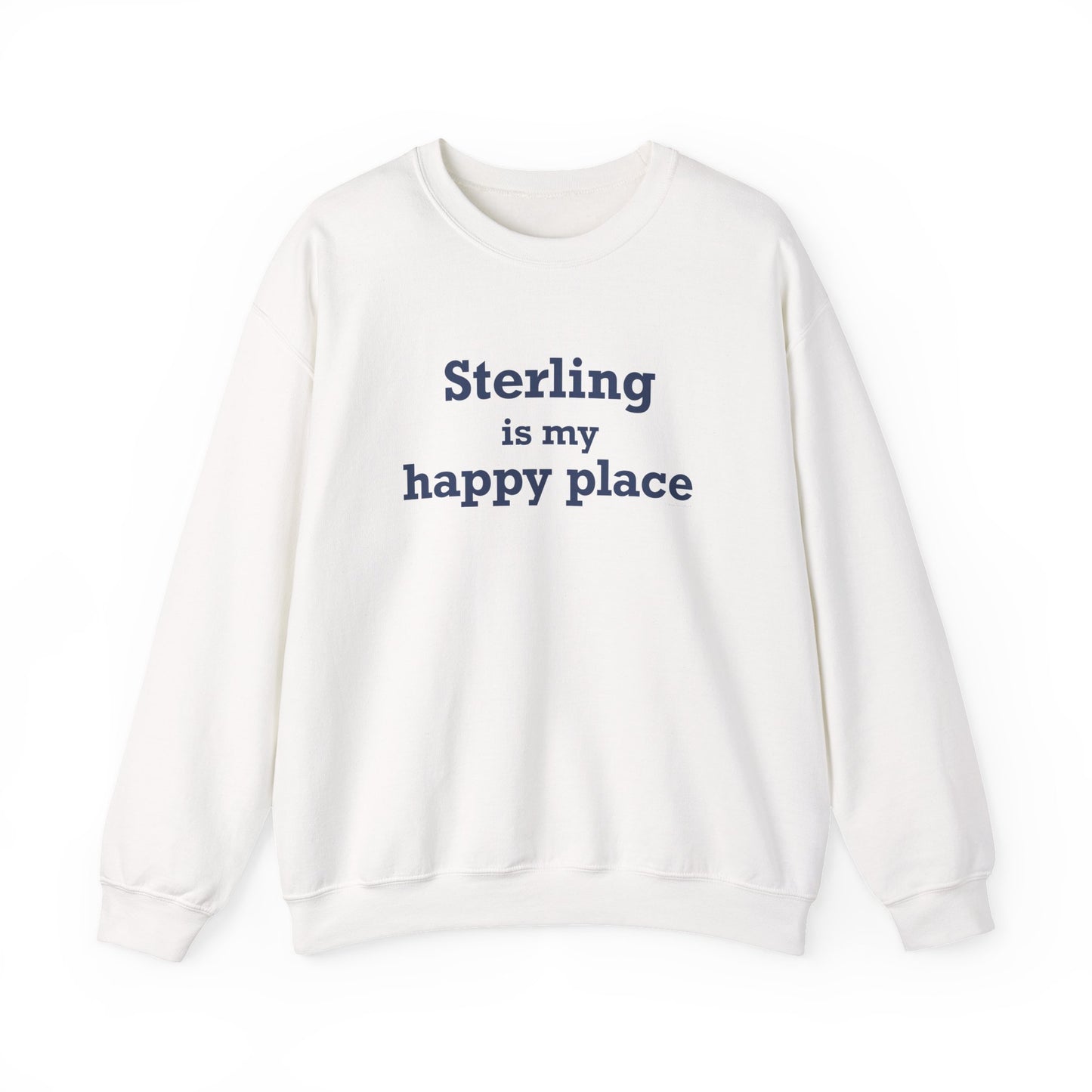 Sterling is My Happy Place Unisex Heavy Blend™ Crewneck Sweatshirt