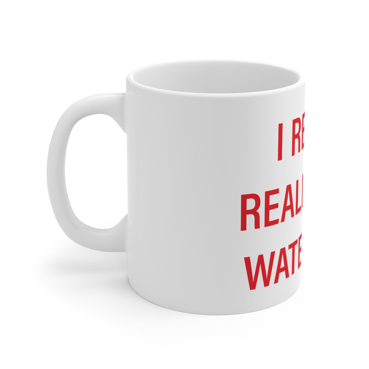 I Really Really Miss Waterford Connecticut Mug 11oz