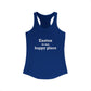 Easton Is My Happy Place Women's Ideal Racerback Tank Top