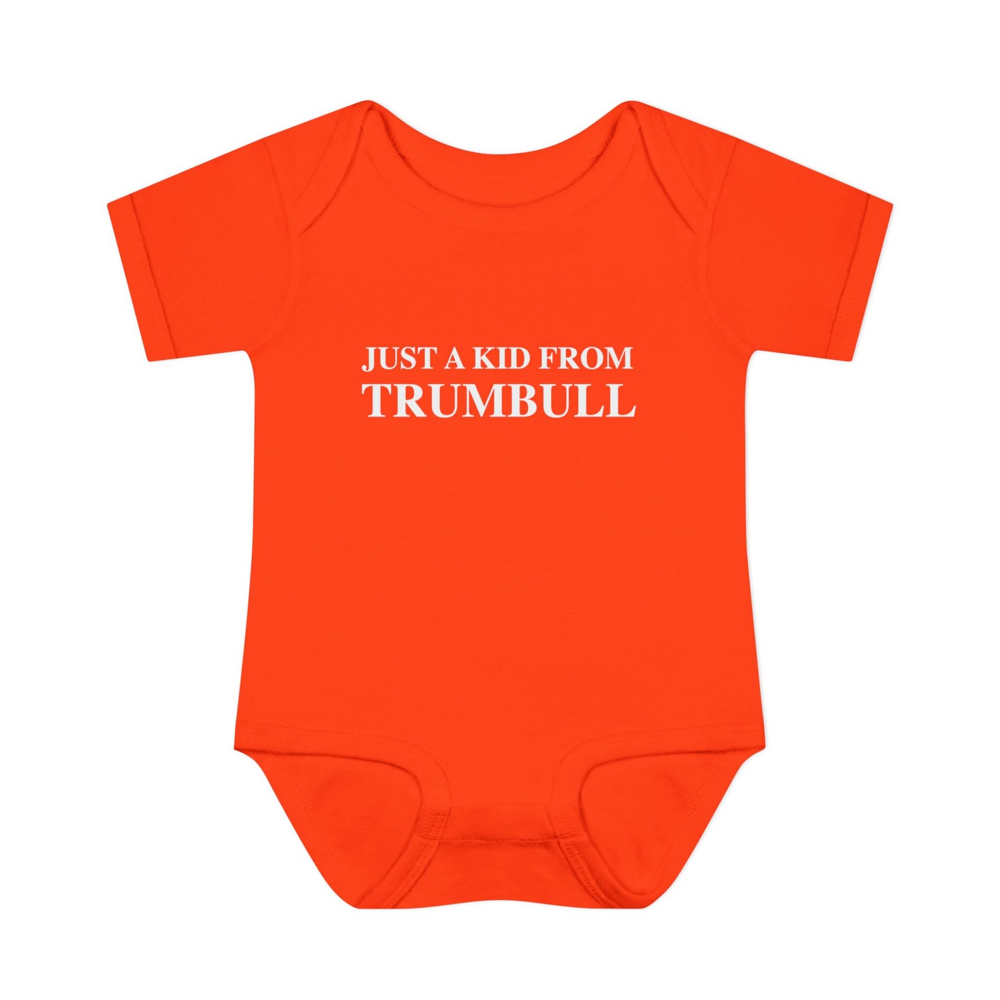 Just a kid from Trumbull  Infant Baby Rib Bodysuit