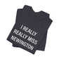 I Really Really Miss Newington Unisex Jersey Short Sleeve Tee