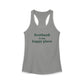 Scotland is My Happy Place Women's Ideal Racerback Tank Top