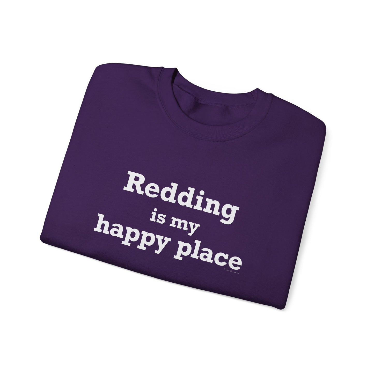 Redding Is My Happy Place Unisex Heavy Blend™ Crewneck Sweatshirt