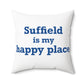 Suffield is My Happy Place Polyester Square Pillow