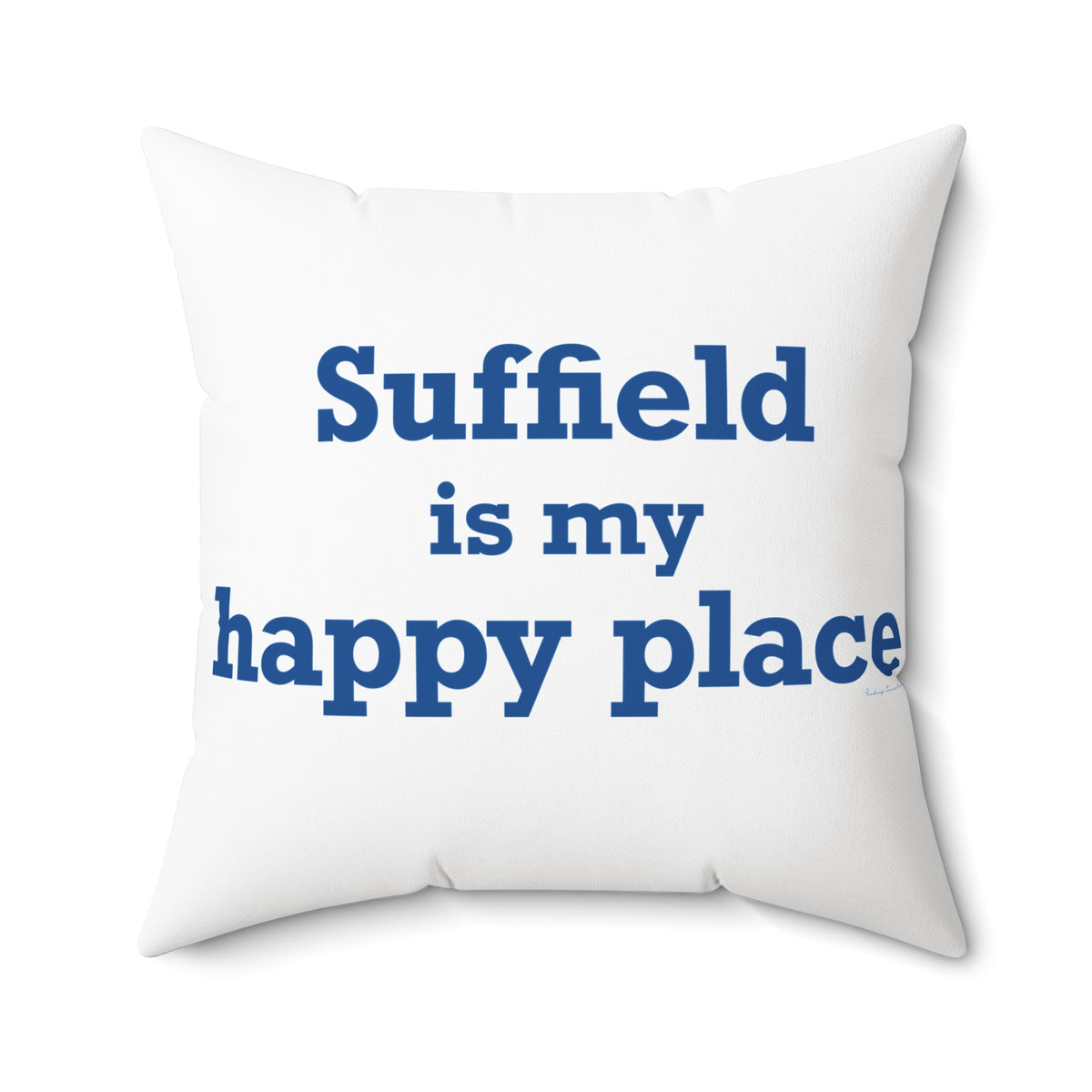 Suffield is My Happy Place Polyester Square Pillow