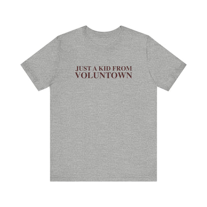 Just a kid from Voluntown Unisex Jersey Short Sleeve T-Shirt