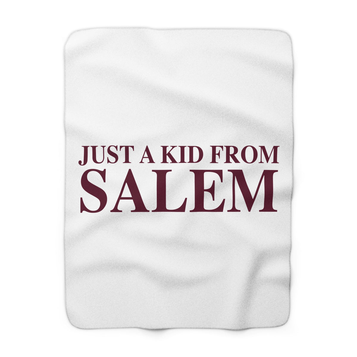 Just a kid from Salem Sherpa Fleece Blanket