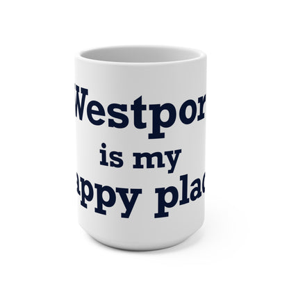 Westport Is My Happy Place Mug 15oz