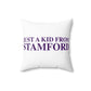 Just a kid from Stamford Spun Polyester Square Pillow